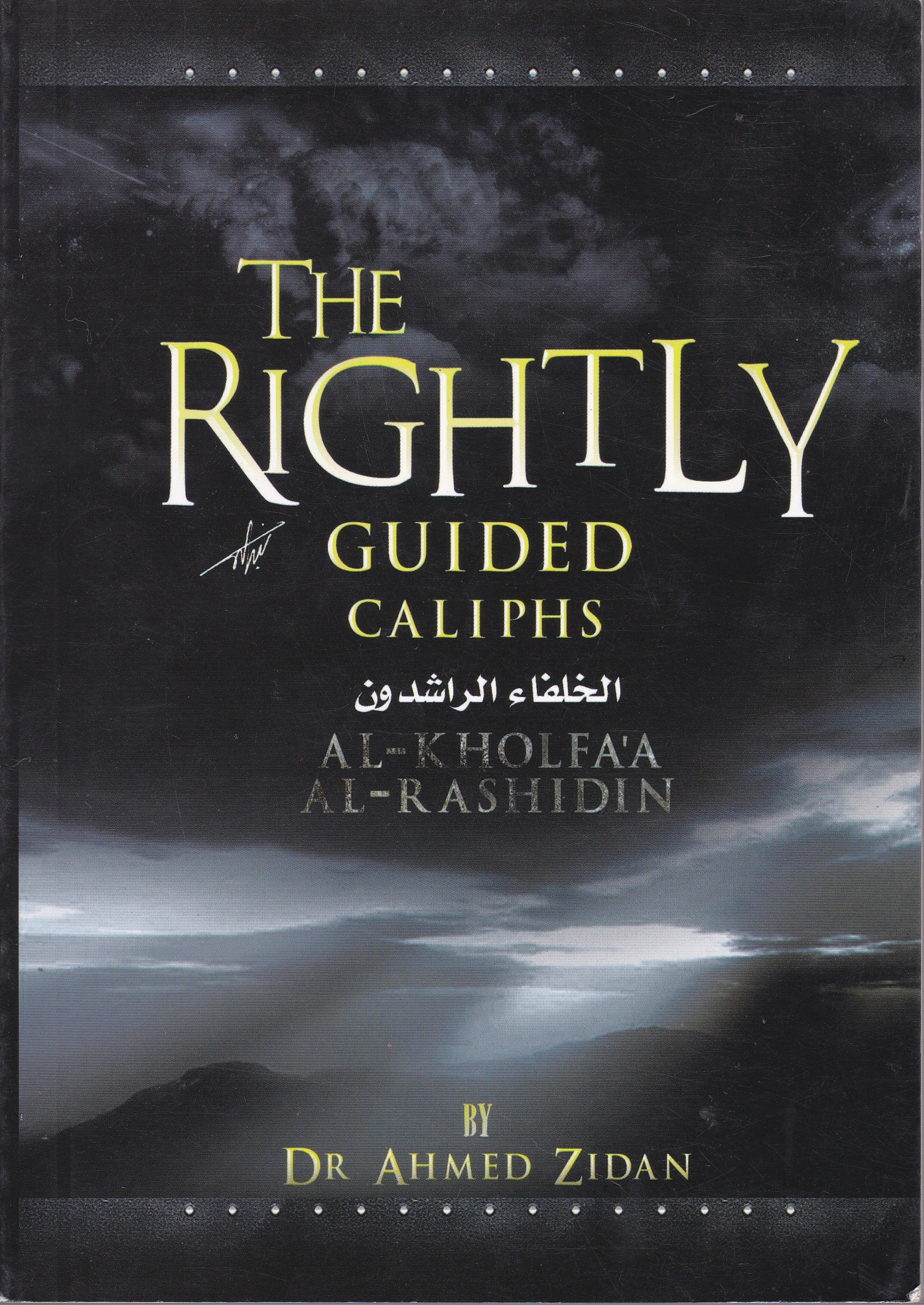 The Rightly Guided Caliphs – Mashreq Books