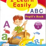 I Learn Easily -A B C Pupil's Book Part 2