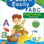 I Learn Easily -A B C Pupil's Book advanced Part 2
