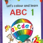 Let's colour and learn ABC 1