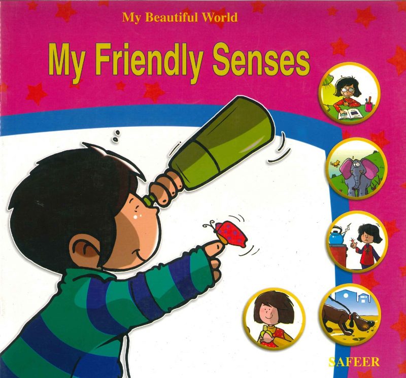 My beatful world - My Friendly Senses