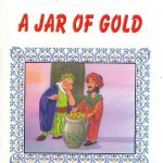 Prophetic Tales for Children - A Jar of Gold
