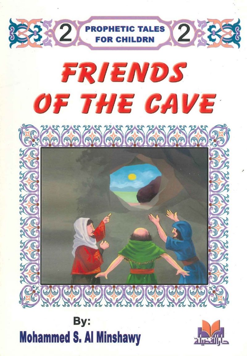 Prophetic Tales for Children - Friends of The Cave