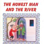 Prophetic Tales for Children - The Honest Man and The River