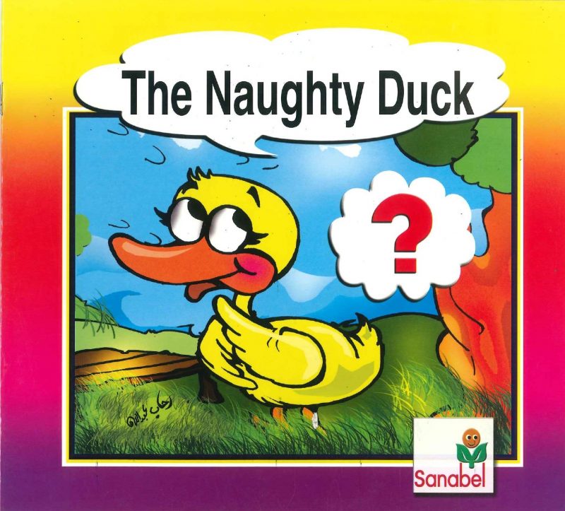 Wonderful Stories - The Naughty Duck